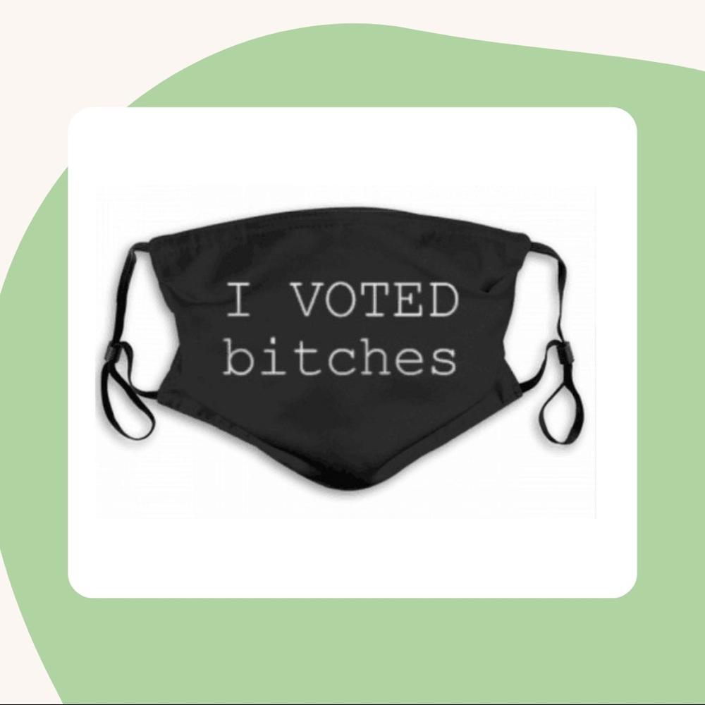 Official I Voted Bitches mask — seen on Celeb…